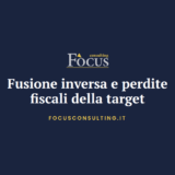 Fusione inversa con società veicolo: condizioni, limiti al riporto delle perdite e documentazione fiscale secondo l’art. 172 TUIR.