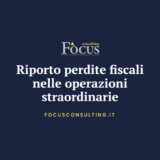 Regole, limiti e interpello per il riporto delle perdite fiscali in fusioni, scissioni e operazioni infragruppo.